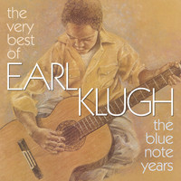 Earl Klugh - The Very Best Of Earl Klugh (The Blue Note Years)