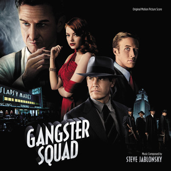 Steve Jablonsky - Gangster Squad (Original Motion Picture Score)