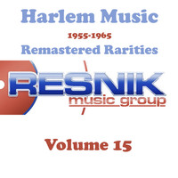 The Jaynetts - Harlem Music 1955-1965 Remastered Rarities Vol. 15