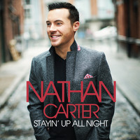 Nathan Carter - Stayin' Up All Night