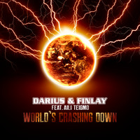 Darius & Finlay - World's Crashing Down