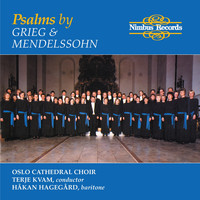 Håkan Hagegård - Mendelssohn & Grieg: Psalms