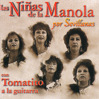 Las Niñas de la Manola - Por Sevillanas