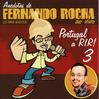 Fernando Rocha - Anedotas de Fernando Rocha - Portugal a Rir 3 | Só para Adultos (Explicit)