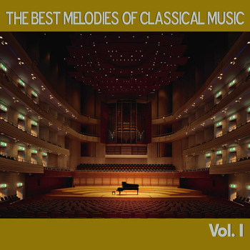 Various Artists - The Best Melodies of Classical Music, Vol. I