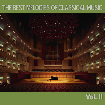 Various Artists - The Best Melodies of Classical Music, Vol. II
