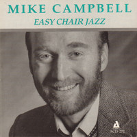 Mike Campbell - Easy Chair Jazz