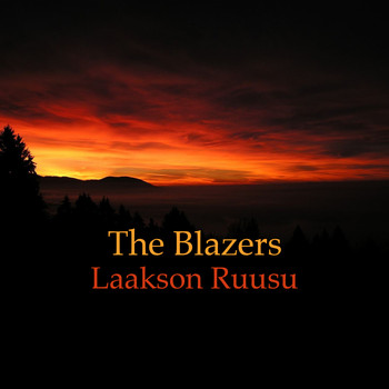 The Blazers - Laakson Ruusu
