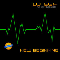 DJ EEF - New Beginning
