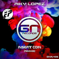 Riky Lopez - Insert Coin EP