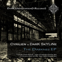 Cyrilien - The Darknes EP