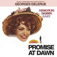 Georges Delerue - Promise at Dawn (Music from the Motion Picture) [Remastered]