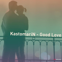 Kastomarin - Good Love