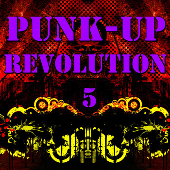 Various Artists - Punk-Up Revolution, Vol. 5