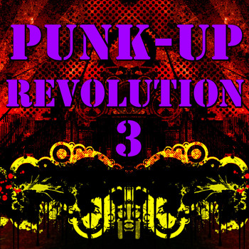 Various Artists - Punk-Up Revolution, Vol. 3