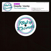Deadly Vanity - The Presentation