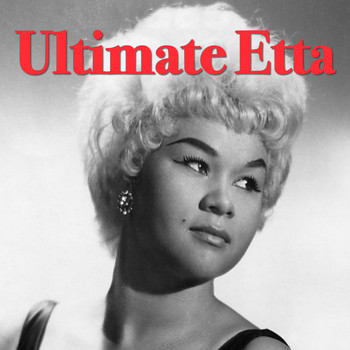 Etta James - Ultimate Etta