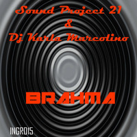 Sound Project 21 - Brahma
