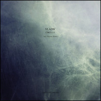 Vladw - Circula EP