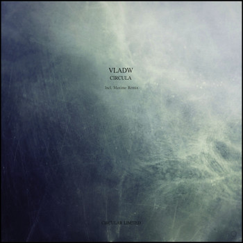 Vladw - Circula EP
