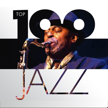 Various Artists - Top 100 Jazz