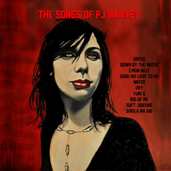 Various Artists - The Songs of PJ Harvey