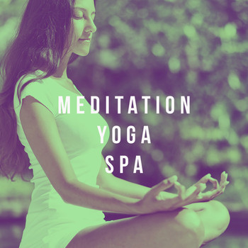 Yoga, Yoga Music and Yoga Tribe - Meditation Yoga Spa