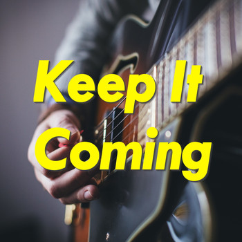 Various Artists - Keep It Coming