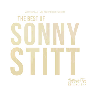 Sonny Stitt - The Best of Sonny Stitt