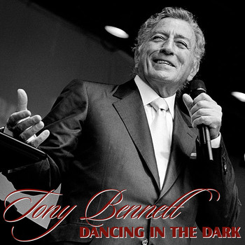 Tony Bennett - Dancing In The Dark