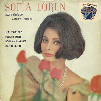 Sophia Loren - Donne Moi Ma Chance