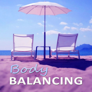 Body and Soul Music Zone - Body Balancing - Deep  Sleep, Massage, Peaceful Waves, Spa, Natural Music, Ambient Music, Harmony Music