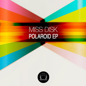 Miss Disk - Polaroid EP
