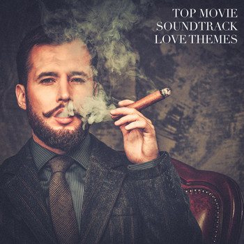 Best Movie Soundtracks - Top Movie Soundtrack Love Themes