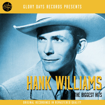 Hank Williams - The Biggest Hits