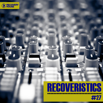 Various Artists - Recoveristics #27