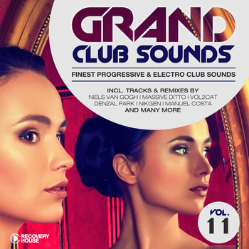 Various Artists - Grand Club Sounds - Finest Progressive & Electro Club Sounds, Vol. 11