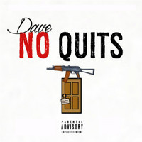 Dave - No Quits (Explicit)