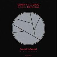 Danny F & DJ Valio - Room Remixes