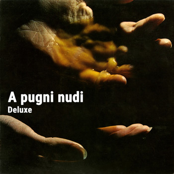 Franco Bixio - A pugni nudi (Deluxe) (Colonna sonora originale del film)