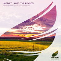 Mosphet - Hope (The Remixes)