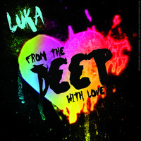 Luka - From The Deep With Love