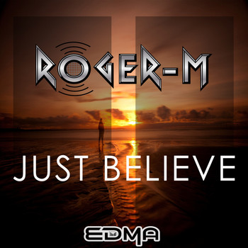 Roger-M - Just Believe