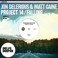 Jon Delerious & Matt Caine - Project 14 / Falling