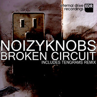 NoizyKnobs - Broken Circuit
