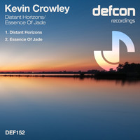 Kevin Crowley - Distant Horizons / Essence Of Jade
