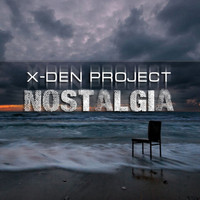 X-Den Project - Nostalgia