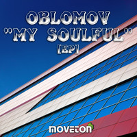 Oblomov - My Soulful
