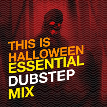 DnB - This Is Halloween: Essential Dubstep Mix