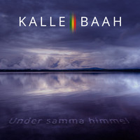 Kalle Baah - Under samma himmel